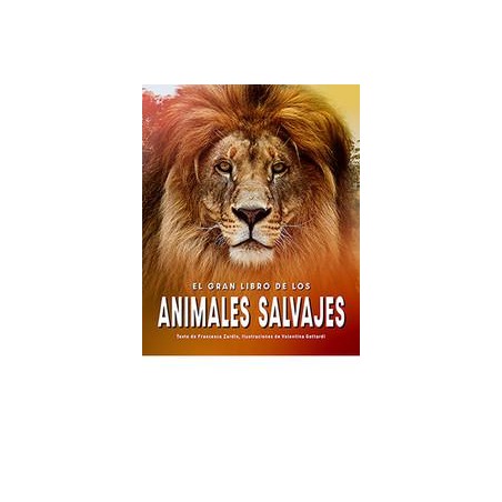El gran libro de los animales salvajes