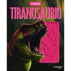 El mundo del tiranosaurio