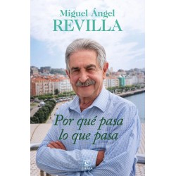 Por qué pasa lo que pasa