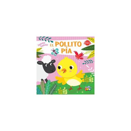 El pollito pía