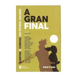GRAN FINAL  A  CONTOS E CONTAS DO FUTBOL GALEGO 