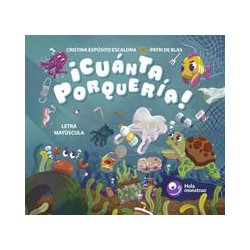 ¡Cuánta Porquería 