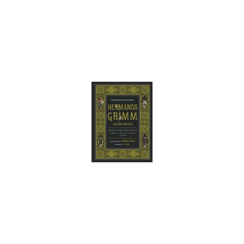 Hermanos Grimm  Edición anotada