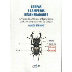 Farpas e a lampejos regeneradores