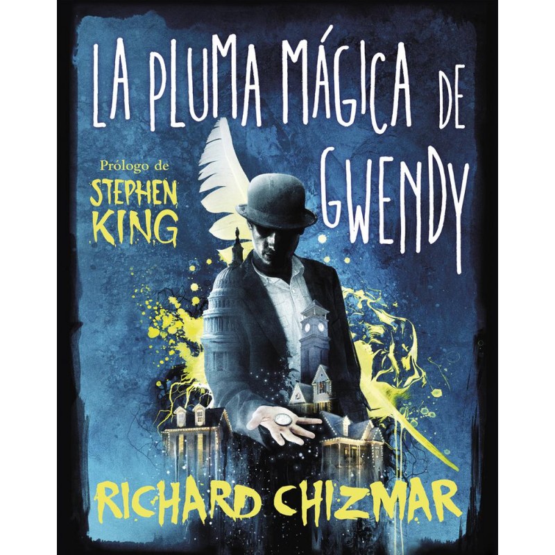 La pluma mágica de Gwendy Trilogía La caja de bot La pluma mágica de Gwendy Trilogía La caja de bot