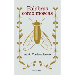 Palabras como moscas