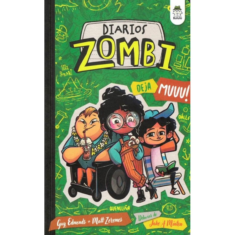 DIARIOS ZOMBI 3 DEJA MUUU DIARIOS ZOMBI 3 DEJA MUUU