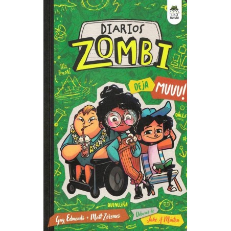 DIARIOS ZOMBI 3  DEJA MUUU 