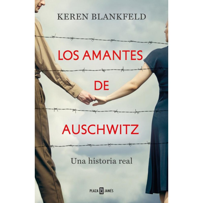 Los amantes de Auschwitz