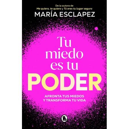 Tu miedo es tu poder