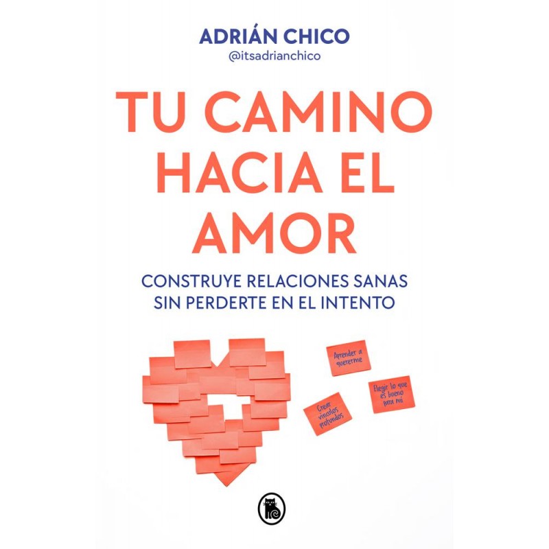 Tu camino hacia el amor Tu camino hacia el amor