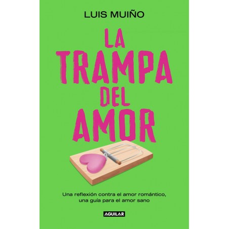 La trampa del amor