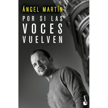 Por si las voces vuelven