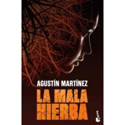 La mala hierba