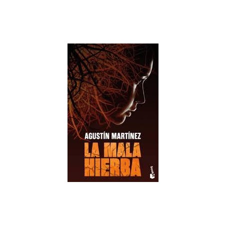 La mala hierba