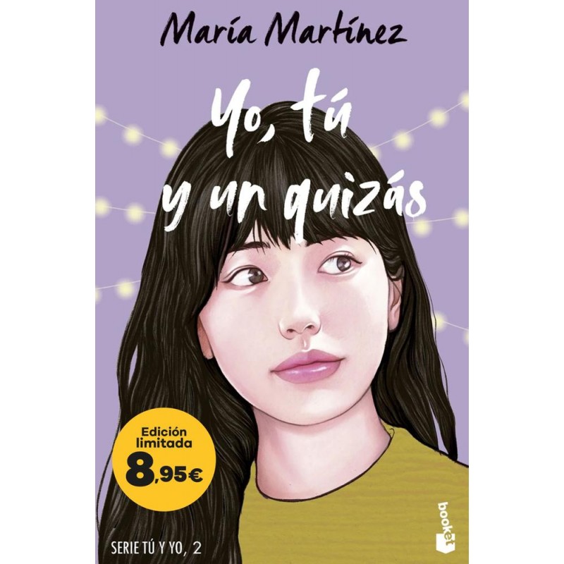 Yo tú y un quizás Serie Tú y yo 2 Yo tú y un quizás Serie Tú y yo 2