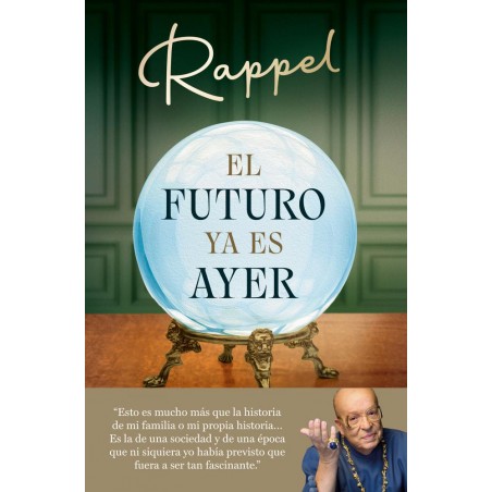 El futuro ya es ayer
