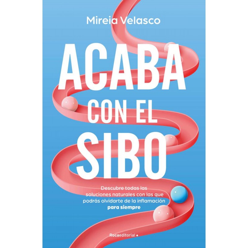 Acaba con el SIBO Acaba con el SIBO