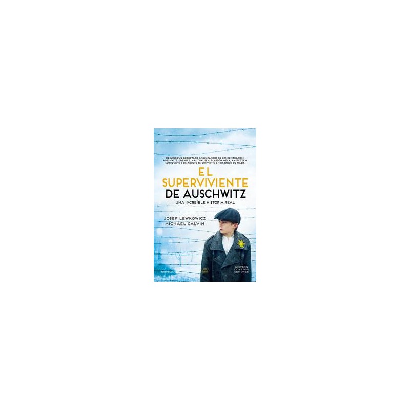 El superviviente de Auschwitz El hombre que sobre El superviviente de Auschwitz El hombre que sobre