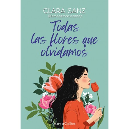 Todas las flores que olvidamos