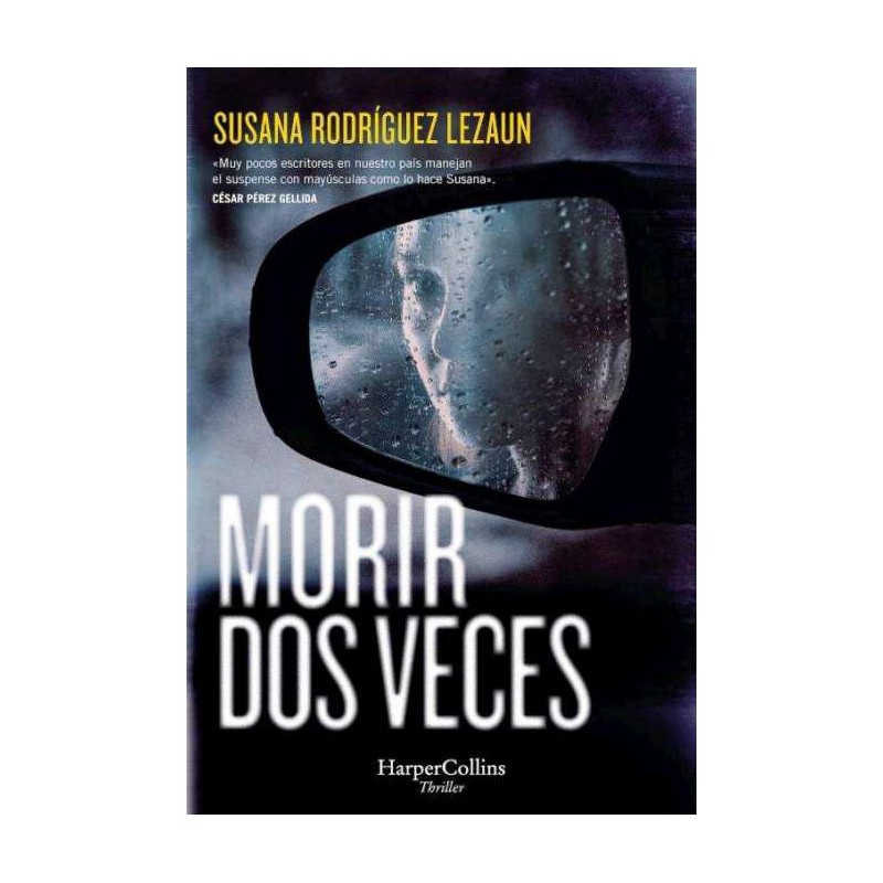 Morir dos veces Morir dos veces