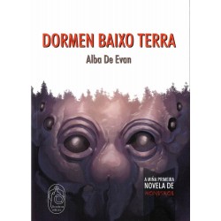 Dormen baixo terra