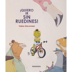 ¡Quiero ir sin ruedines 