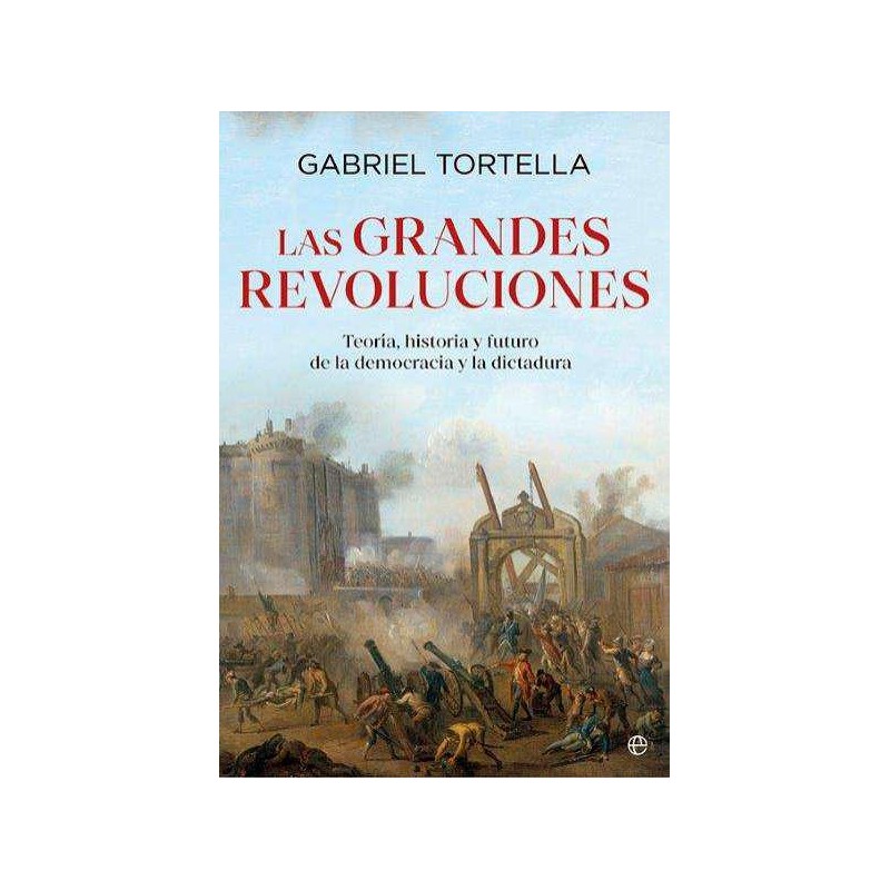 Las grandes revoluciones Las grandes revoluciones