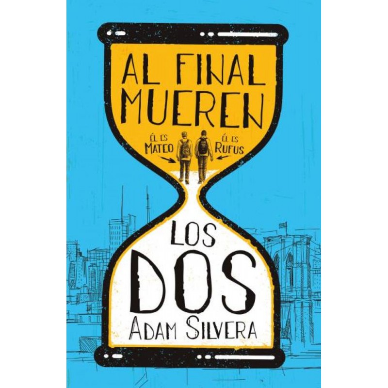 Al final mueren los dos Al final mueren los dos