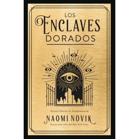 Los enclaves dorados