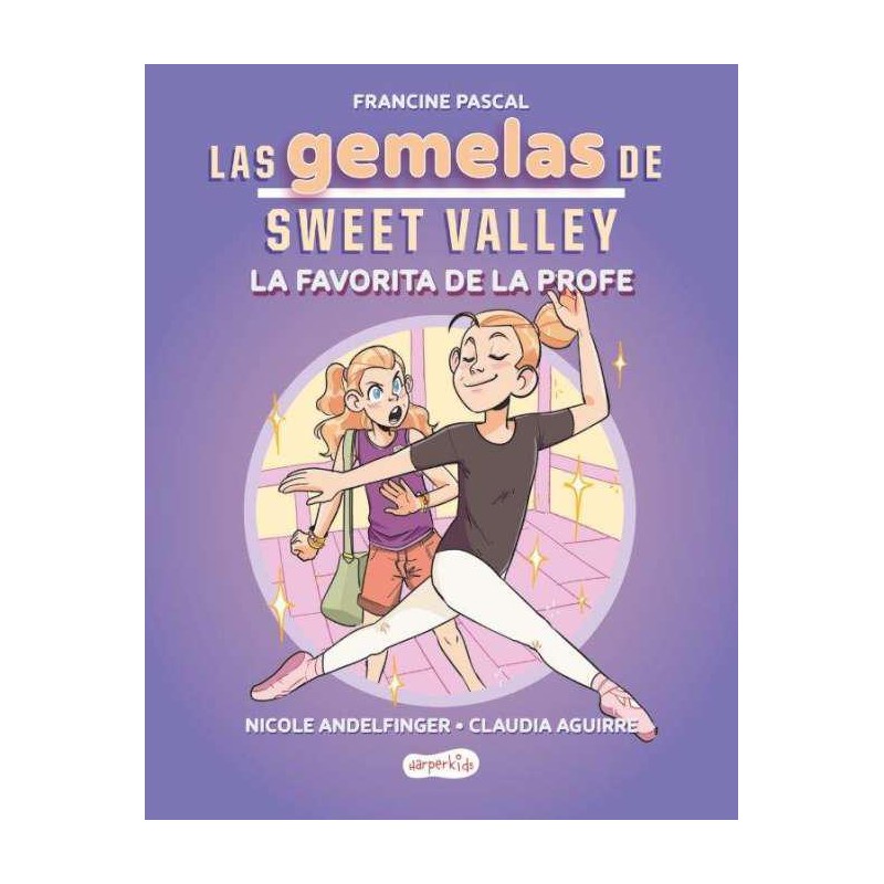 Las gemelas de Sweet Valley 2 La favorita de la p Las gemelas de Sweet Valley 2 La favorita de la p