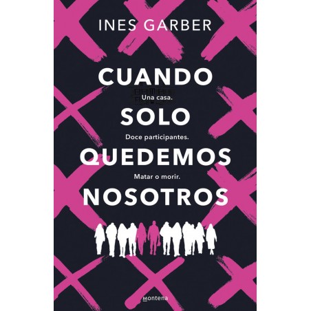 Cuando solo quedemos nosotros