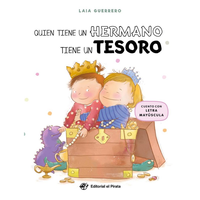 Quien tiene un hermano tiene un tesoro Quien tiene un hermano tiene un tesoro
