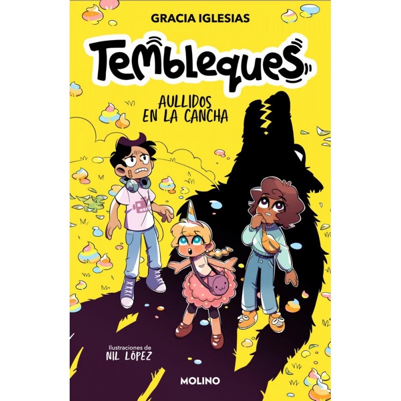 Tembleques 3 - Aullidos en la cancha Tembleques 3 - Aullidos en la cancha