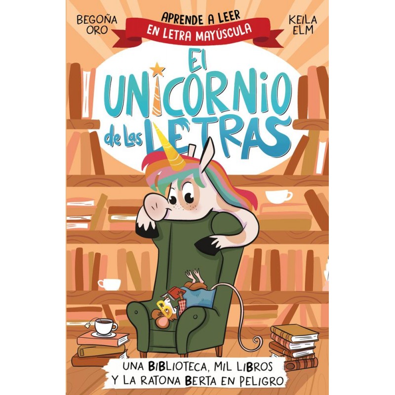 El unicornio de las letras - Una biblioteca  mil l