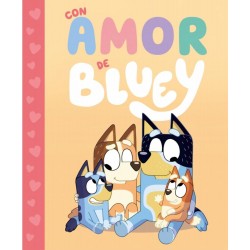 Bluey  Un cuento - Con amor de Bluey