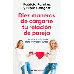 Diez maneras de cargarte tu relación de pareja    
