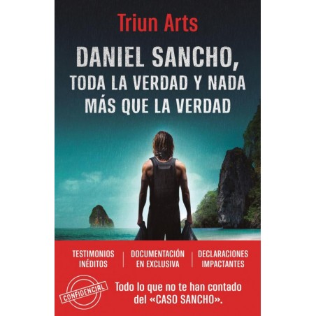 Daniel Sancho  Toda la verdad y nada más que la ve