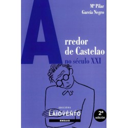 Arredor de Castelao no século XXI