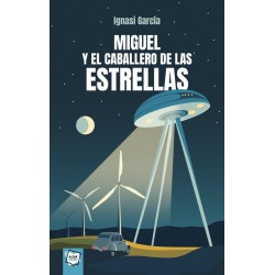 Miguel y el caballero de las estrellas