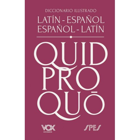 Diccionario ilustrado latín-español/ español-latín