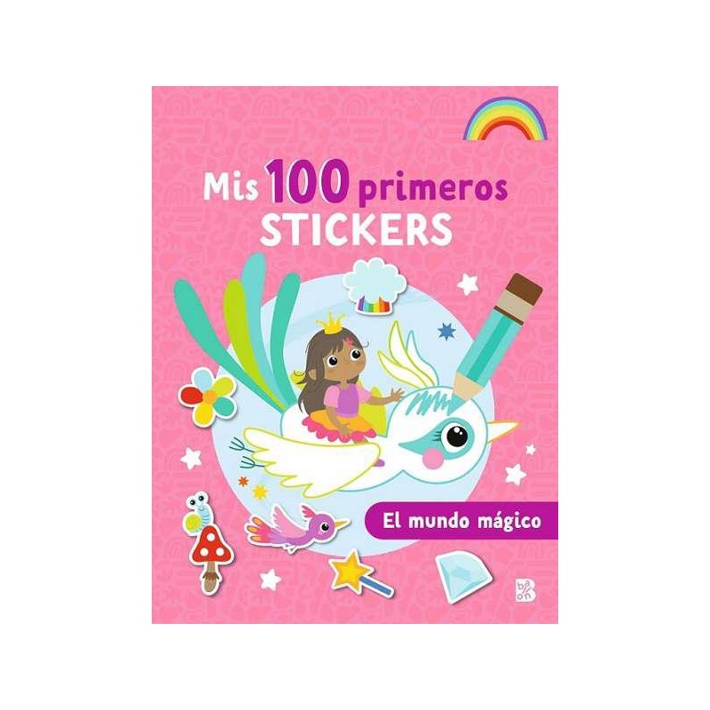 Mis 100 primeros stickers El mundo mágico Mis 100 primeros stickers El mundo mágico