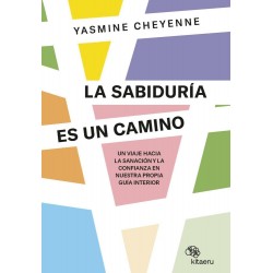 La sabiduría es un camino