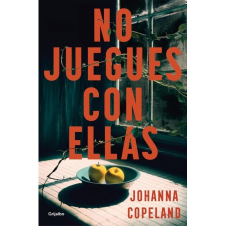 No juegues con ellas