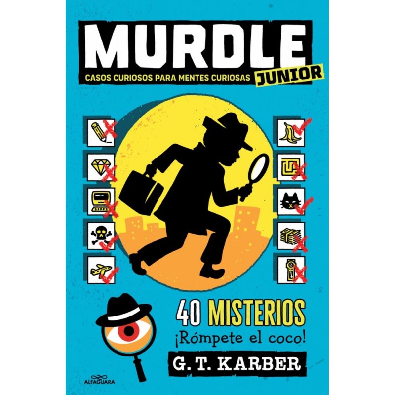Murdle Junior Casos curiosos para mentes curiosas Murdle Junior Casos curiosos para mentes curiosas