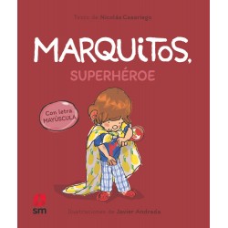 Marquitos  superhéroe