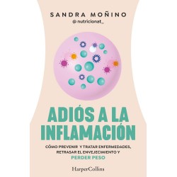Adiós a la inflamación