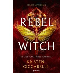 Rebel Witch  Crimson Moth  Libro 2 