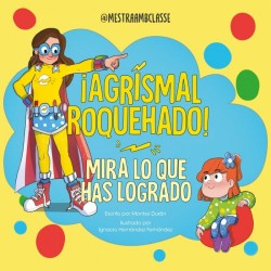 Mira lo que has logrado  ¡Agrismal roquehado 