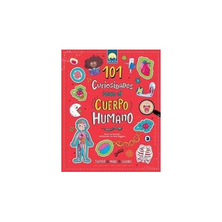 101 curiosidades sobre el cuerpo humano